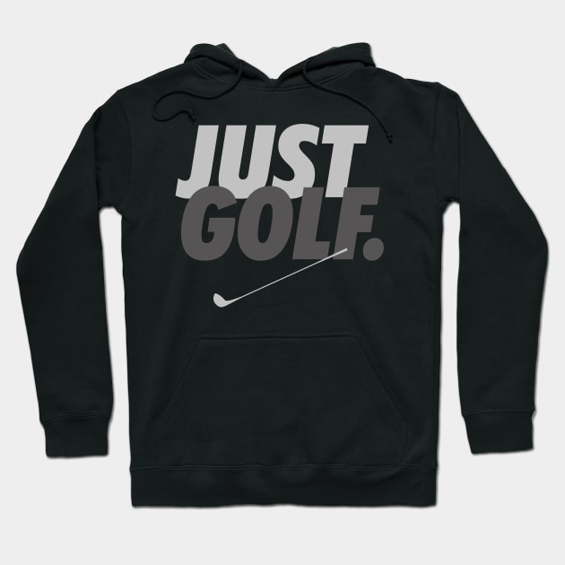 Just Golf Hoodie by golf365